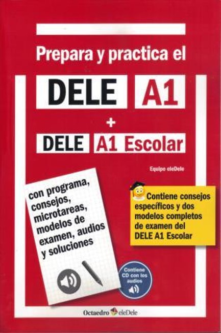 PREPARA Y PRACTICA EL DELE A1 (+ CD) N/E