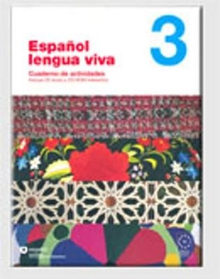 ESPANOL LENGUA VIVA 3 CUADERNO DE ACTIVIDADES + AUDIO CD