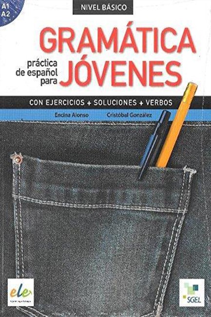 GRAMATICA PRACTICA DE ESPANOL PARA JOVENES