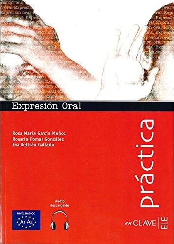 EXPRESION ORAL NIVEL A1-A2