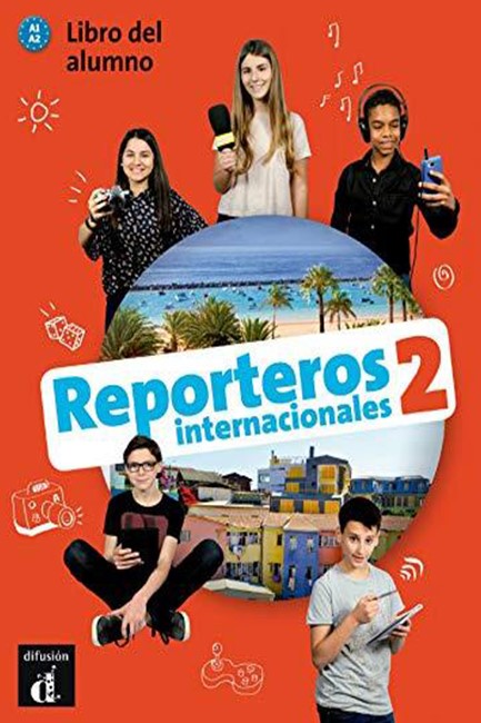 REPORTEROS INTERNACIONALES 2 A1+A2 ALUMNO (+ CD)