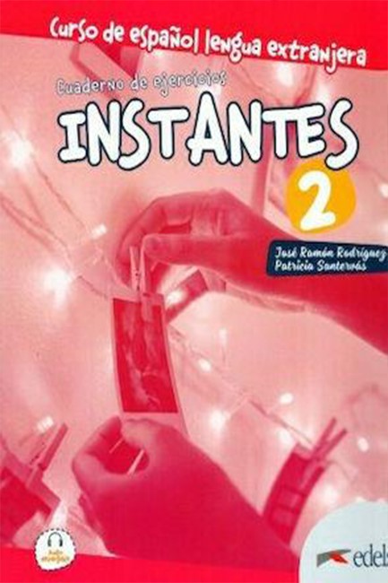 INSTANTES 2 A2 EJERCICIOS