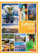 CULTURA EN EL MUNDO HISPANOHABLANTE A2/B1 NUEVA EDICION