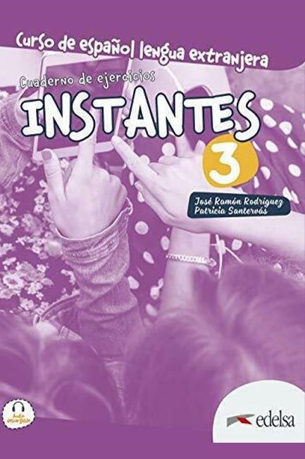 INSTANTES 3 B1 EJERCICIOS