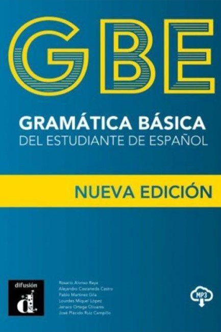 GRAMATICA BASICA DEL ESTUDIANTE DE ESPANOL A1 - B2 N/E