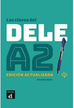 LAS CLAVES DEL NUEVO DELE A2 ALUMNO VERSION 2020