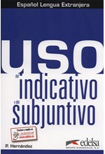 USO DEL INDICATIVO Y DEL SUBJUNTIVO ALUMNO