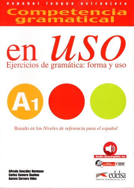 COMPETENCIA GRAMATICAL EN USO A1 LIBRO DEL ALUMNO (+CD) NUEVO