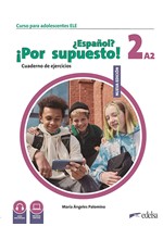 NUEVO ESPANOL? POR SUPUESTO! 2 (A2) EJERCICIOS