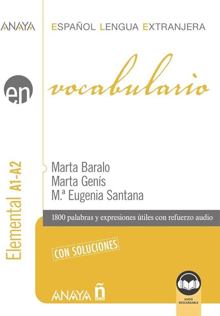 EN VOCABULARIO A1 + A2 ELEMENTAL CON SOLUCIONES (ED 2023) + AUDIO DESCARGABLE