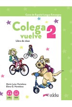 COLEGA VUELVE 2 PACK(ALUMNO+CUADERNO DE EJERCICIOS+CARPETA DE LAMINAS)