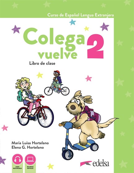 COLEGA VUELVE 2 PACK(ALUMNO+CUADERNO DE EJERCICIOS+CARPETA DE LAMINAS)