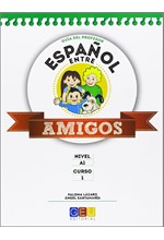 ESPANOL ENTRE AMIGOS 1 EJERCICIOS