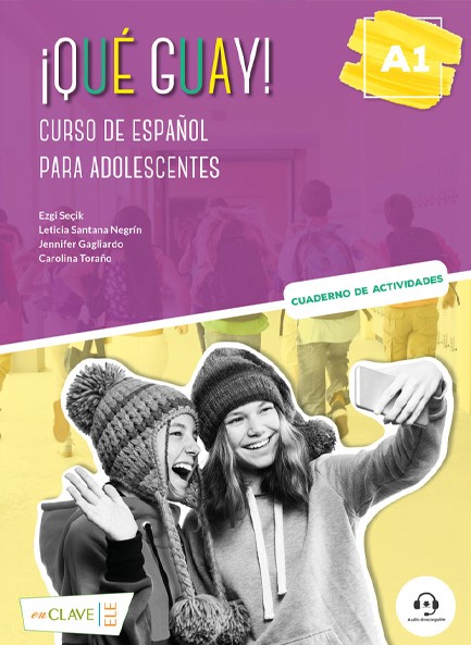 QUE GUAY! A1 CUADERNO DE ACTIVIDADES