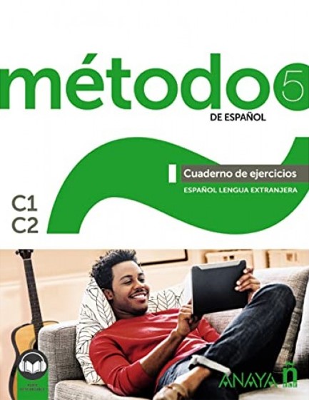 METODO DE ESPANOL 5 C1-C2 EJERCICIOS ED.2021