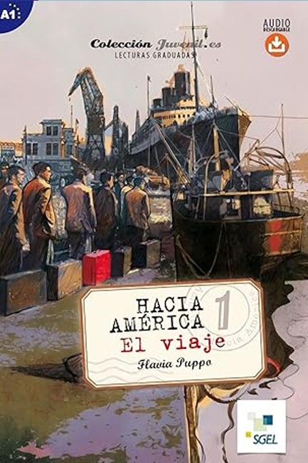 HACIA AMERICA 1: EL VIAJE AUDIO DESCARGABLE