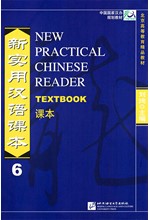 NEW PRACTICAL CHINESE READER 6 TEXTBOOK