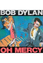 BOB DYLAN - OH MERCY