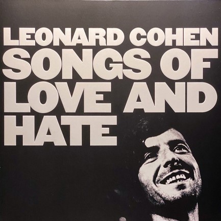 LEONARD COHEN - SONGS OF LOVE AND HATE (50TH ANNIVERSARY WHITE VINYL)