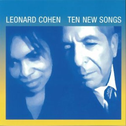 LEONARD COHEN - TEN NEW SONGS