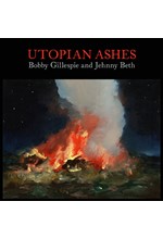 BOBBY GILLESPIE & JEHNNY BETH - UTOPIAN ASHES