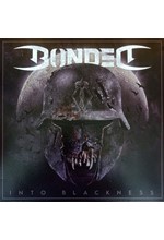 BONDED - INTO BLACKNESS