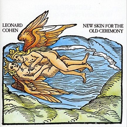 LEONARD COHEN - NEW SKIN FOR THE OLD CEREMONY