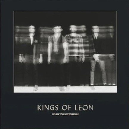 KINGS OF LEON - WHEN YOU SEE YOURSELF (2 LP)