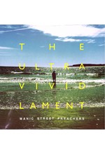 MANIC STREET PREACHERS - THE ULTRA VIVID LAMENT