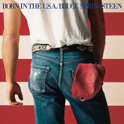 BRUCE SPRINGSTEEN - BORN IN THE U.S.A.