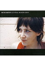 BETH ORTON - CENTRAL RESERVATION (2 LP)