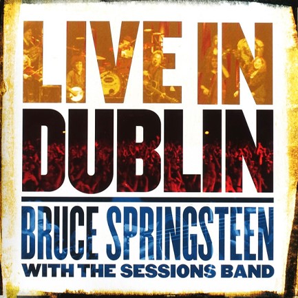 BRUCE SPRINGSTEEN - LIVE IN DUBLIN (3 LP)