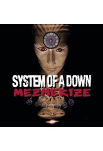 SYSTEM OF A DOWN - MEZMERIZE