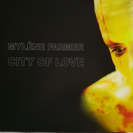 MYLENE FARMER - CITY OF LOVE