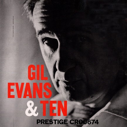 GIL EVANS - GIL EVANS & TEN (MONO)