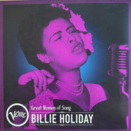 BILLIE HOLIDAY - GREAT WOMEN OF SONG: BILLIE HOLIDAY