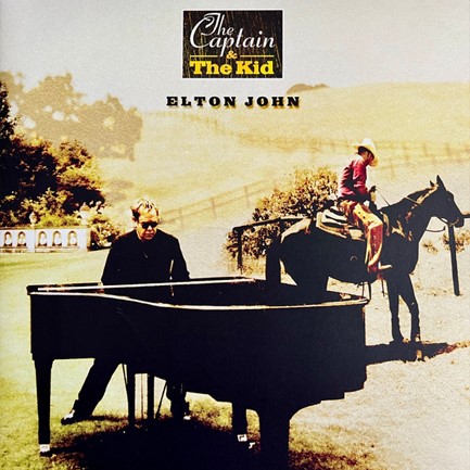 ELTON JOHN - THE CAPTAIN AND THE KID