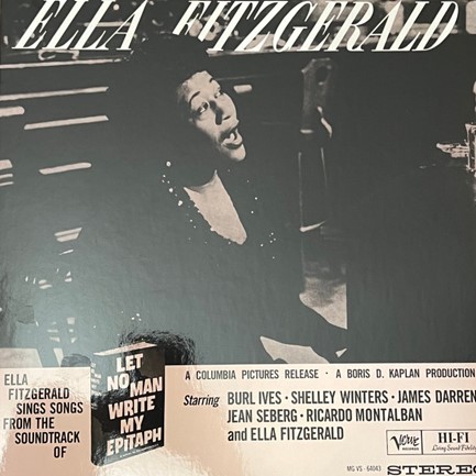 ELLA FITZGERALD - LET NO MAN WRITE MY EPITAPH