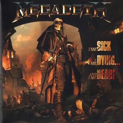 MEGADETH - THE SICK, THE DYING... AND THE DEAD! (2 LP)