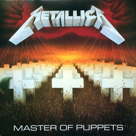 METALLICA - MASTER OF PUPPETS