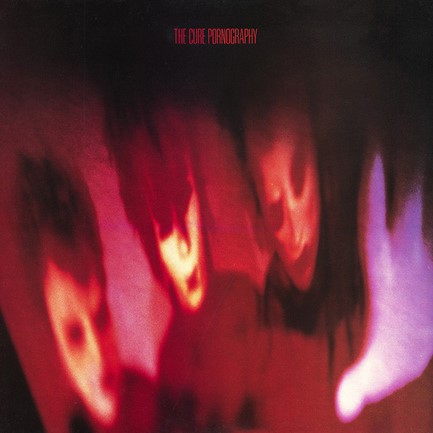 THE CURE - PORNOGRAPHY