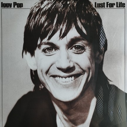 IGGY POP - LUST FOR LIFE