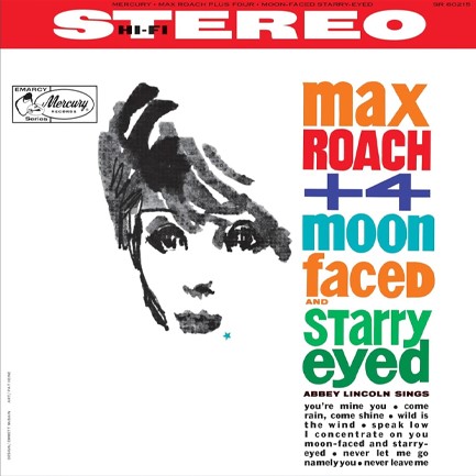 MAX ROACH - MOON-FACED AND STARRY-EYED