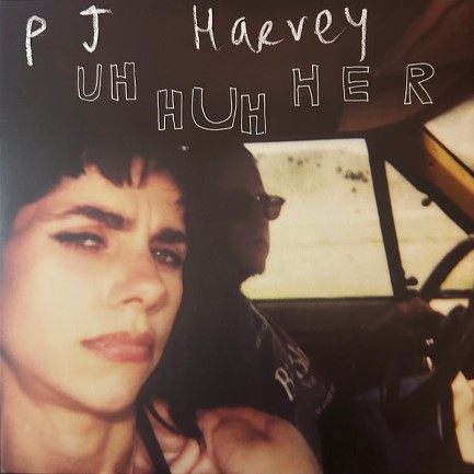 P.J. HARVEY - UH HUH HER