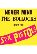 SEX PISTOLS - NEVER MIND THE BOLLOCKS