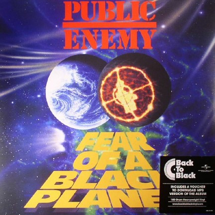 PUBLIC ENEMY - FEAR OF A BLACK PLANET