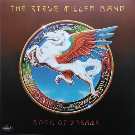 STEVE MILLER BAND - BOOK OF DREAMS