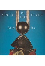 SUN RA - SPACE IS THE PLACE