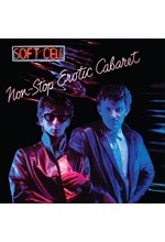 SOFT CELL - NON-STOP EROTIC CABARET (2 LP)