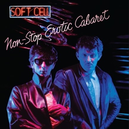 SOFT CELL - NON-STOP EROTIC CABARET (2 LP)